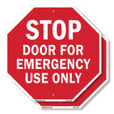 Stop Door for Emergency Use Only
