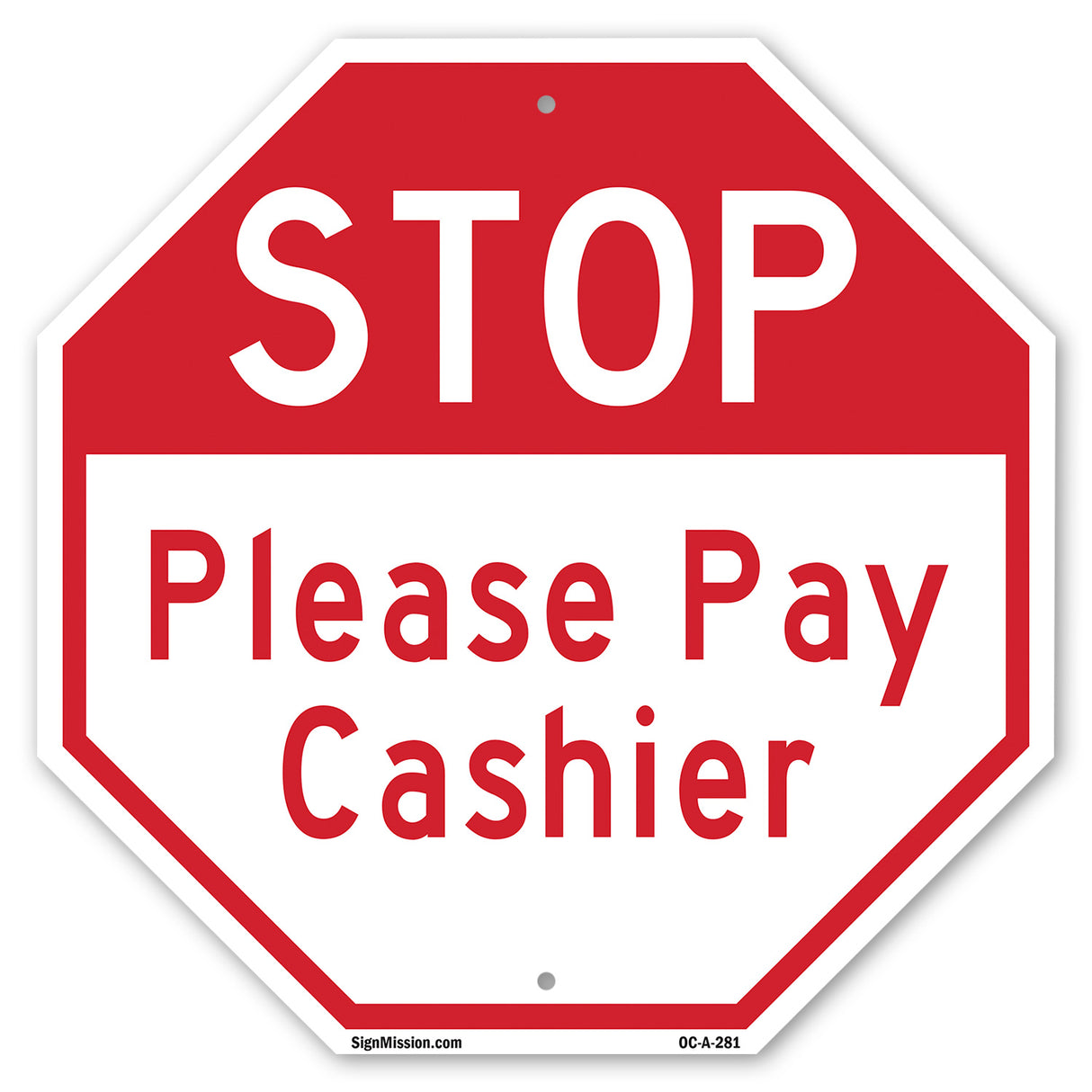 Stop Please Pay Cashier