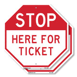 Stop Here for Ticket