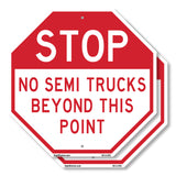 Stop No Semi Trucks Beyond This Point