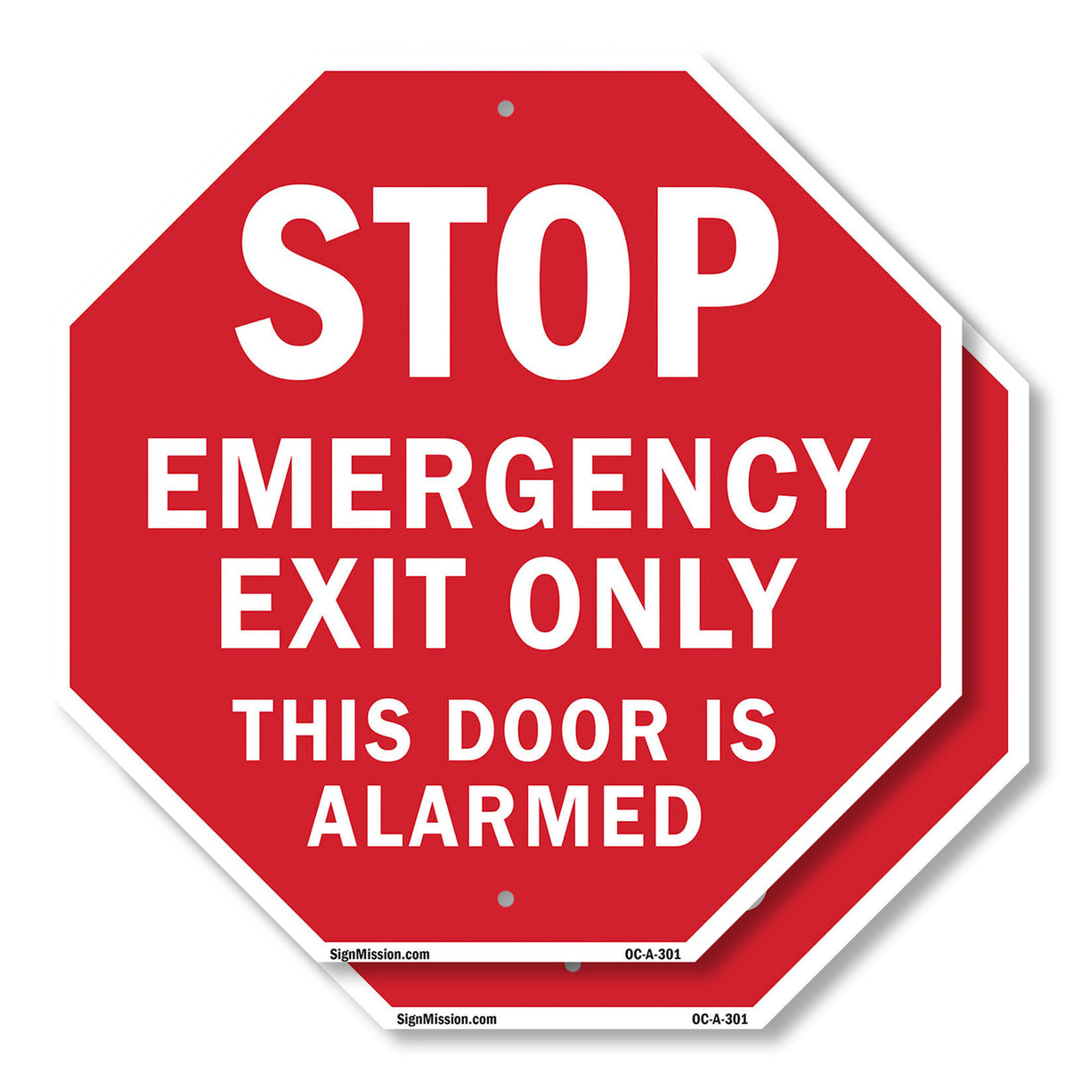 Stop Emergency Exit Only This Door Is Alarmed