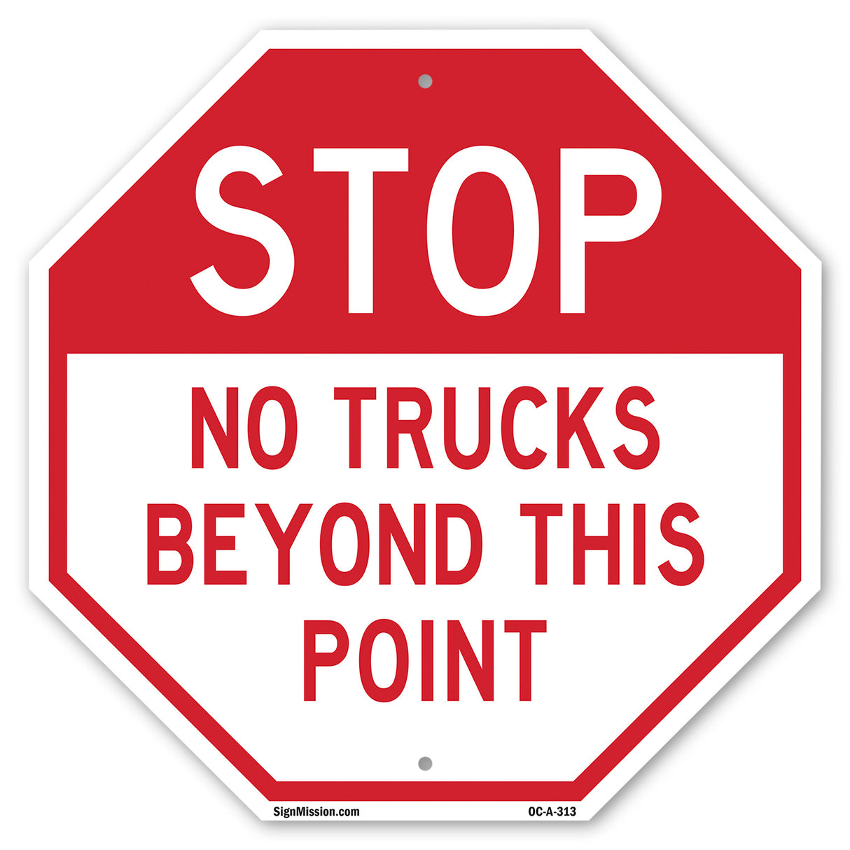 Stop No Trucks Beyond This Point