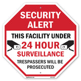 Security Alert This Facility Under 24 Hour Surveillance Trespassers Will Be Prosecuted