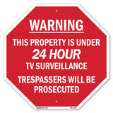 Warning This Property Is Under 24 Hour Tv Surveillance Trespassers Will Be Prosecuted