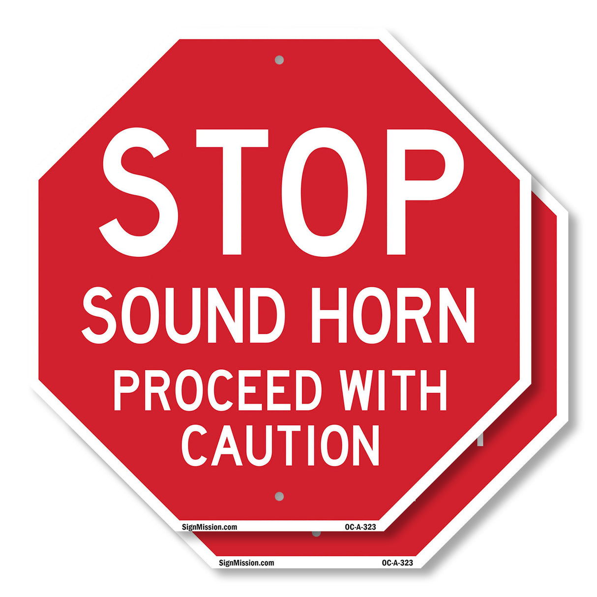 Stop Sound Horn Proceed with Caution