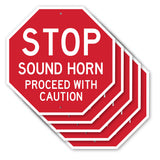 Stop Sound Horn Proceed with Caution