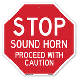 Stop Sound Horn Proceed with Caution
