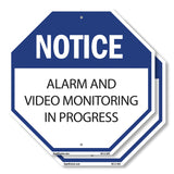 Notice Alarm and Video Monitoring in Progress