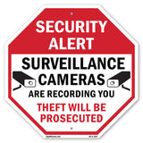 Security Alert Surveillance Cameras Are Recording You Theft Will Be Prosecuted