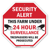 Security Alert This Farm Under 24 Hour Surveillance Trespassers Will Be Prosecuted