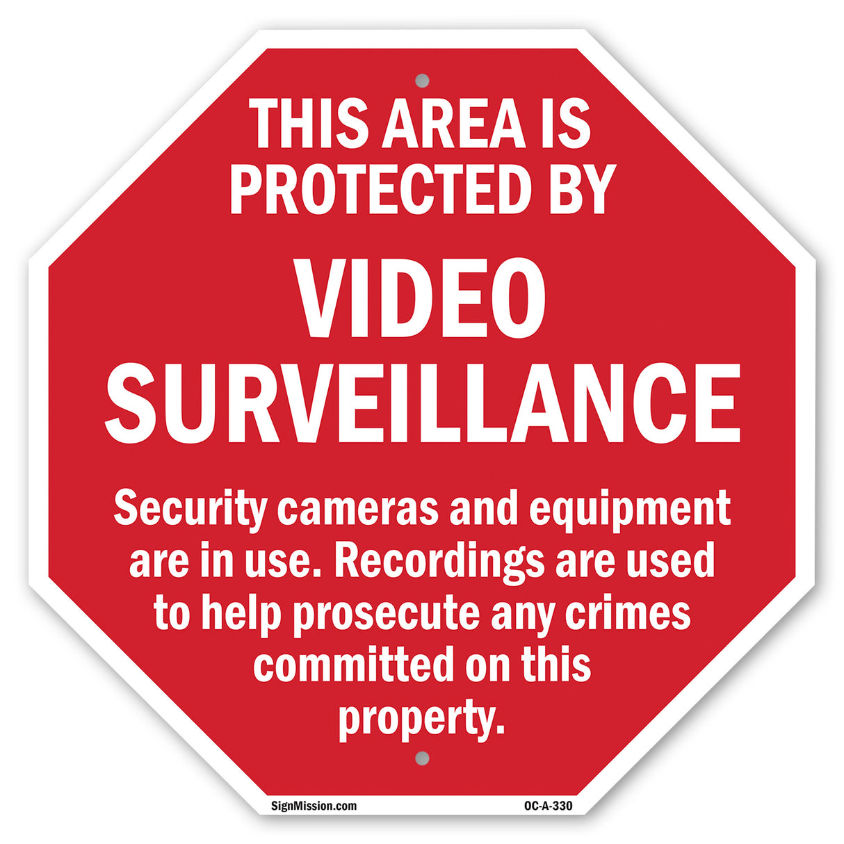 This Area Is Protected by Video Surveillance Security Cameras and Equipment Are in Use. Recordings Are