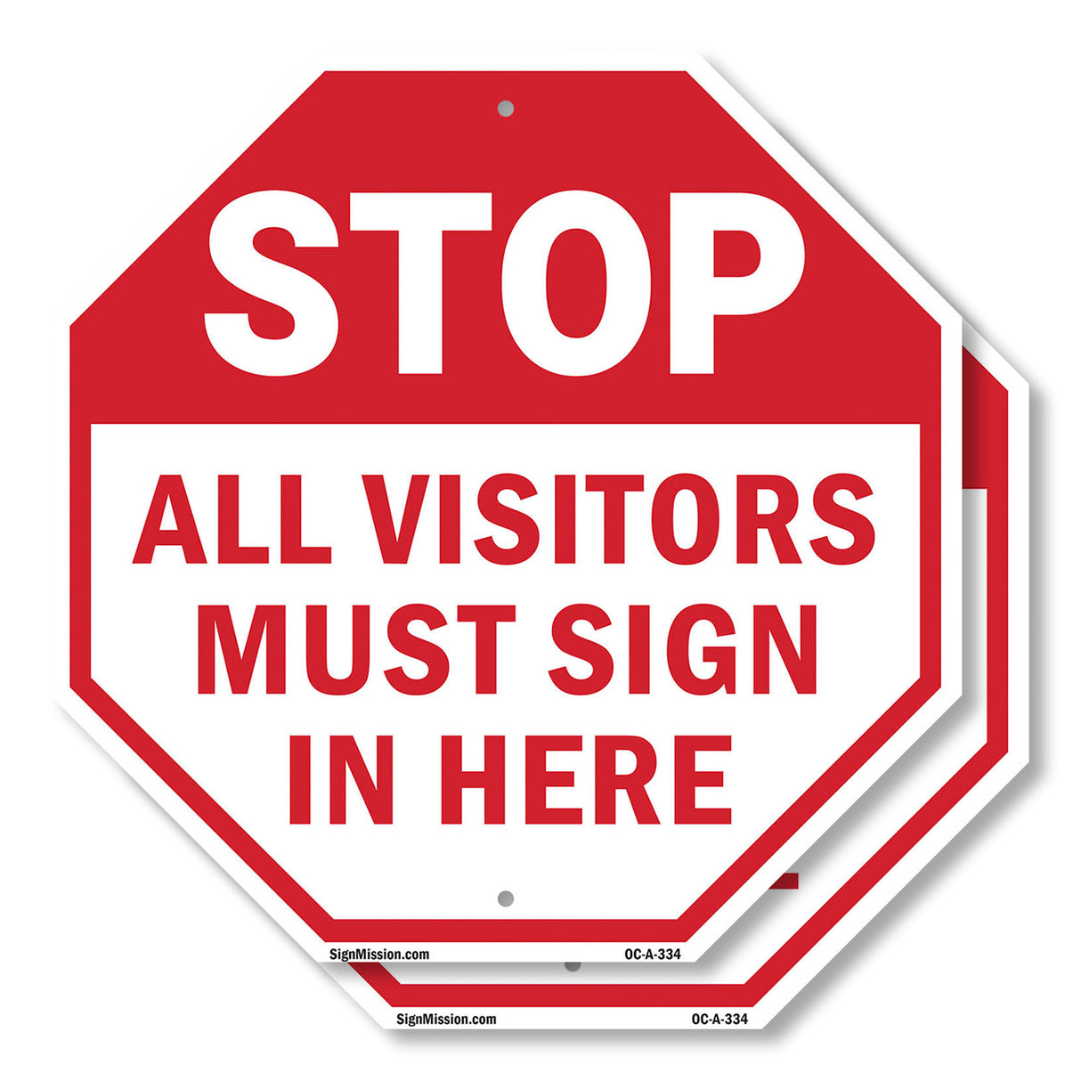 Stop All Visitors Must Sign in Here