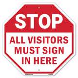 Stop All Visitors Must Sign in Here