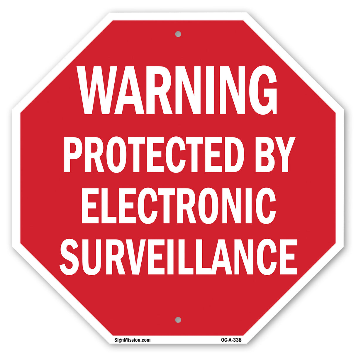 Warning Protected by Electronic Surveillance