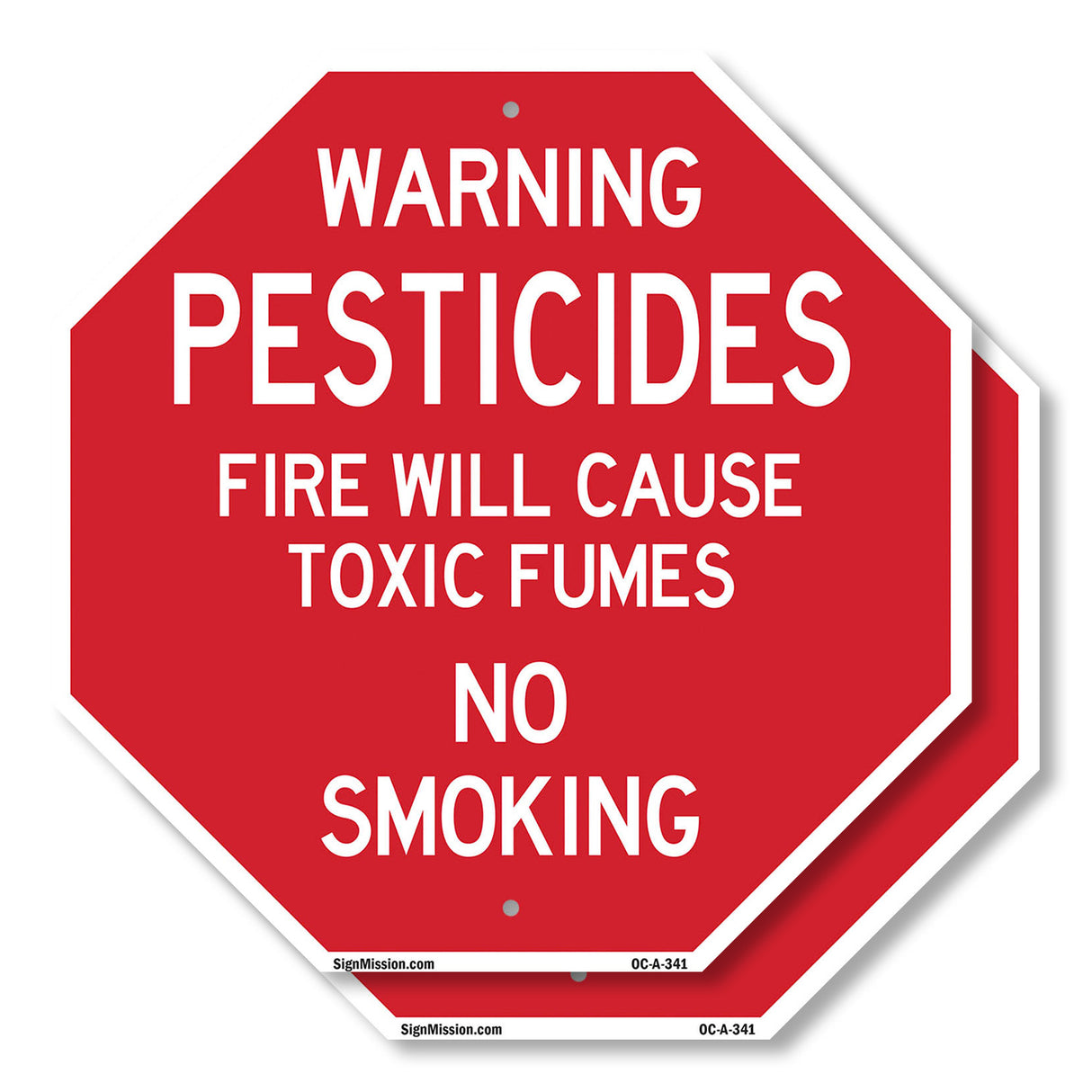 Warning Pesticides Fire Will Cause Toxic Fumes No Smoking