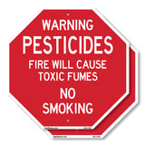 Warning Pesticides Fire Will Cause Toxic Fumes No Smoking