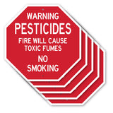 Warning Pesticides Fire Will Cause Toxic Fumes No Smoking