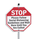 Stop Please Follow Social Distancing Guidelines and Wait Here Until You Are Called