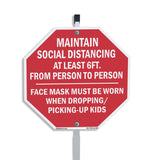 Maintain Social Distancing At Least 6ft. From Person to Person Face Mask Must Be Worn When Dropping/ Picking-up Kids