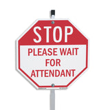 Stop Please Wait for Attendant