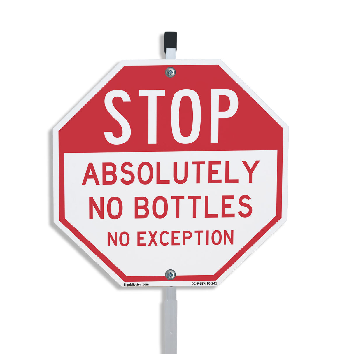 Stop Absolutely No Bottles No Exception