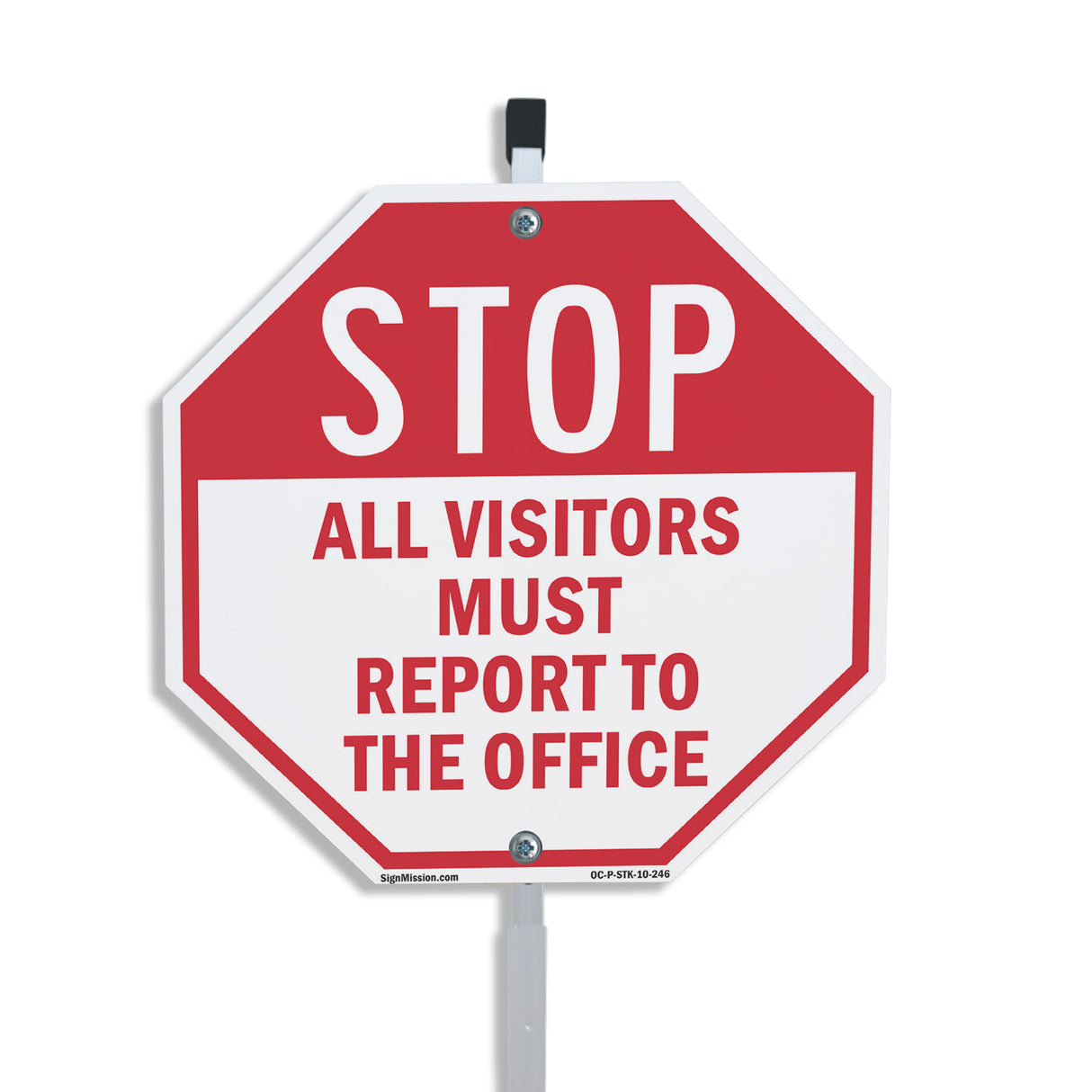 Stop All Visitors Must Report to The Office
