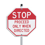 Stop Proceed Only When Directed