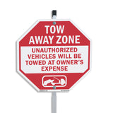Tow Away Zone Unauthorized Vehicles Will Be Towed at Owner's Expense