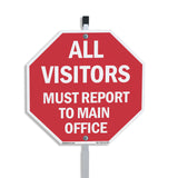 All Visitors Must Report to Main Office