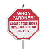 Whoa Pardner! Closed Toes Shoes Required Beyond This Point