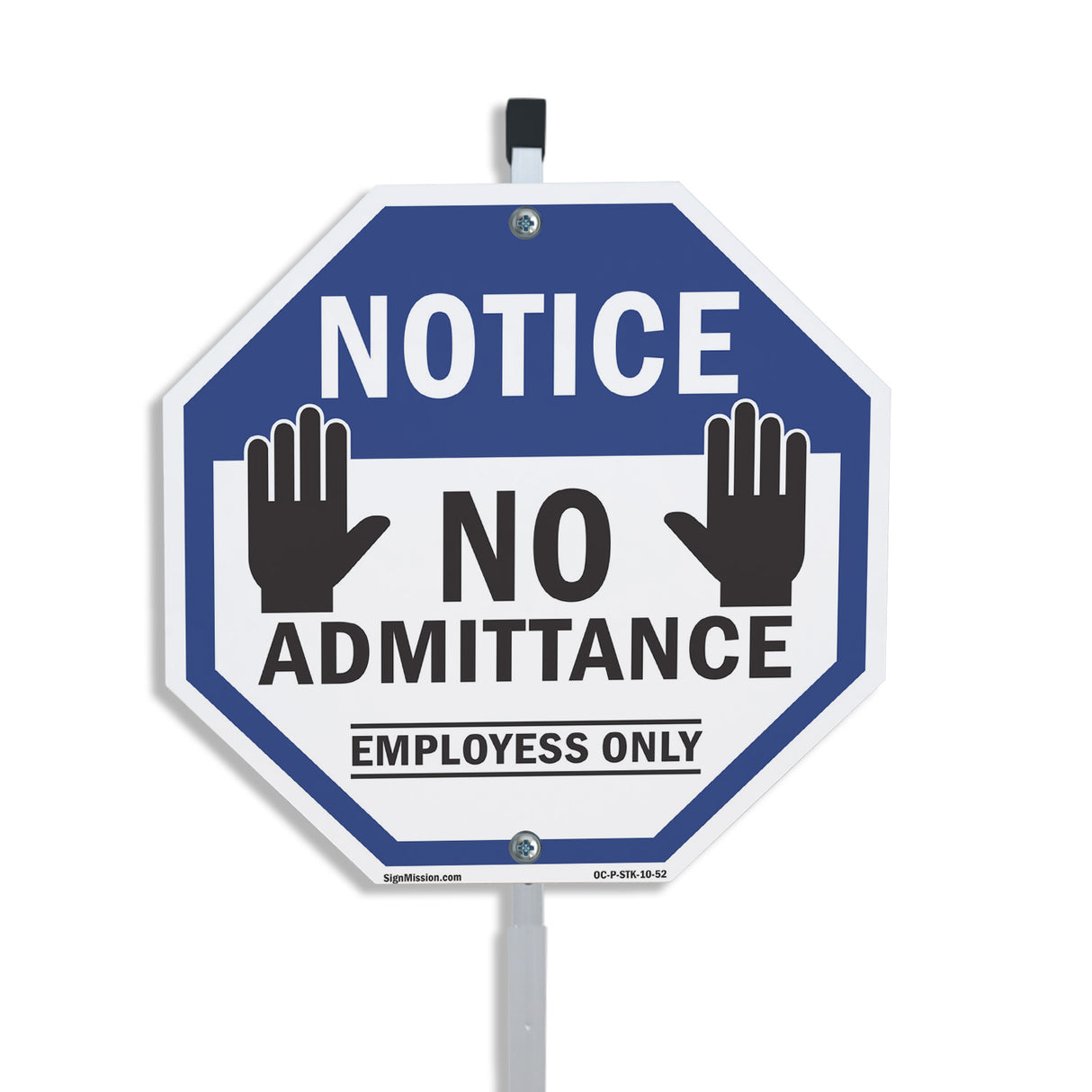 Notice No Admittance Employees Only