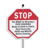 Stop You Must Be Wearing a Face Covering Made of Cloth or Fabric That Covers the Nose and Mouth Before Entering