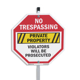 No Trespassing Private Property Violators Will Be Prosecuted