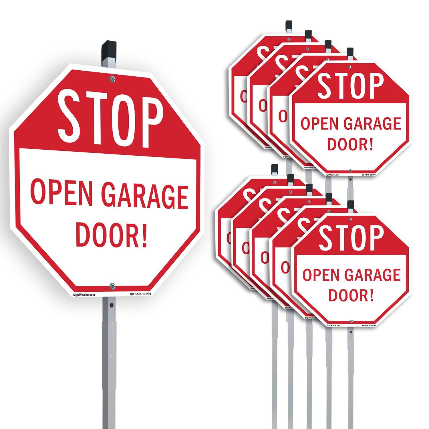 Stop Open Garage Door! Octagon Sign – SignMission