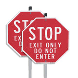 Stop Exit Only Do Not Enter