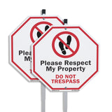 Please Respect My Property Do Not Trespass