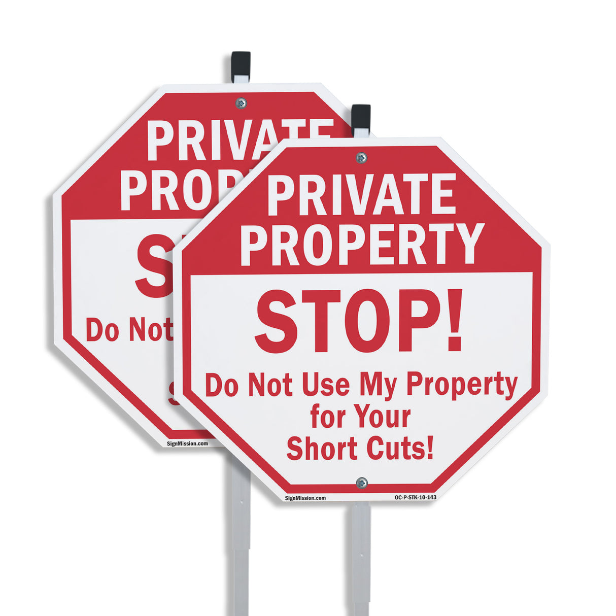 Private Property Stop! Do Not Use My Property for Your Short Cuts!