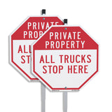 Private Property All Trucks Stop Here