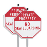 Private Property No Skateboarding