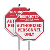 Restricted Area Authorized Personnel Only