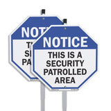 Notice This Is a Security Patrolled Area