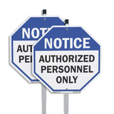 Notice Authorized Personnel Only