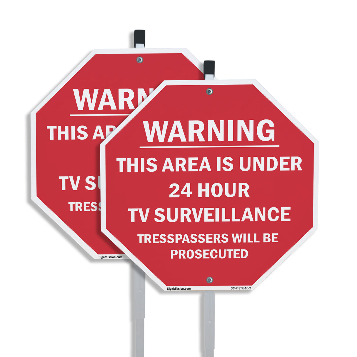 Warning This Area Is Under 24 Hour TV Surveillance Trespassers Will Be Prosecuted