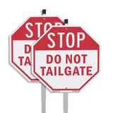 Stop Do Not Tailgate