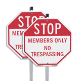 Stop Members Only No Trespassing