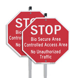 Stop Bio Secure Area Controlled Access Area No Unauthorized Traffic