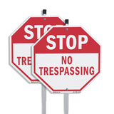 Stop No Trespassing