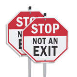 Stop Not an Exit