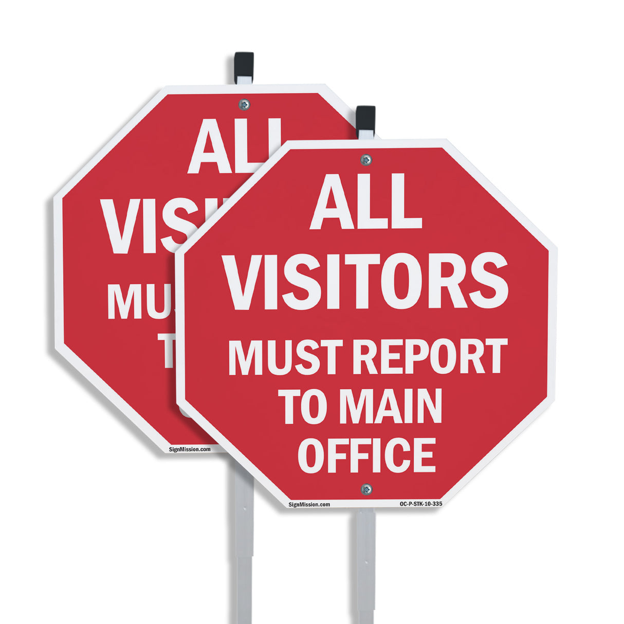 All Visitors Must Report to Main Office