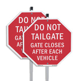 Do Not Tailgate Gate Closes After Each Vehicle
